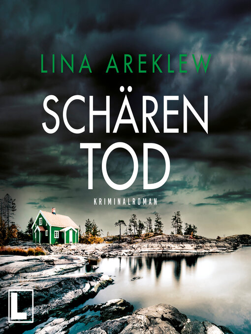 Title details for Schärentod--Ein Fall für Sofia Hjortén, Band 3 (ungekürzt) by Lina Areklew - Available
